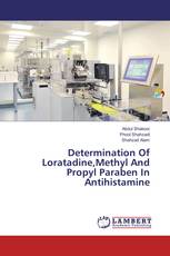 Determination Of Loratadine,Methyl And Propyl Paraben In Antihistamine