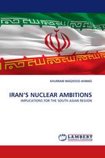 IRAN'S NUCLEAR AMBITIONS