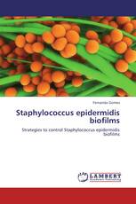 Staphylococcus epidermidis biofilms