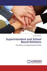 Superintendent and School Board Relations