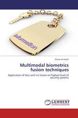Multimodal biometrics fusion techniques