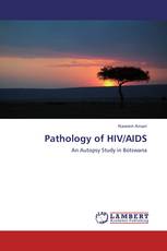 Pathology of HIV/AIDS