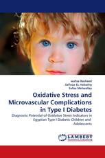 Oxidative Stress and Microvascular Complications in Type I Diabetes
