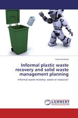 Informal plastic waste recovery and solid waste management planning