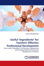 Useful "Ingredients" for Teachers' Effective Professional Development