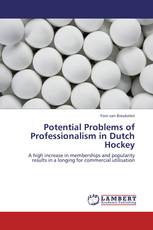 Potential Problems of Professionalism in Dutch Hockey