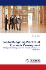 Capital Budgeting Practices & Economic Development