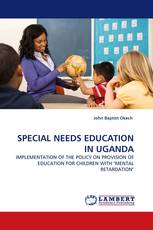 SPECIAL NEEDS EDUCATION IN UGANDA