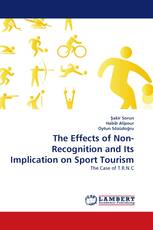 The Effects of Non-Recognition and Its Implication on Sport Tourism