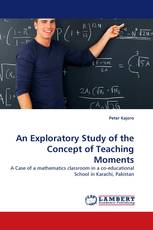 An Exploratory Study of the Concept of Teaching Moments