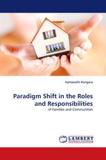 Paradigm Shift in the Roles and Responsibilities