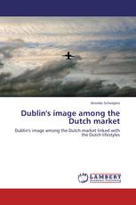 Dublin's image among the Dutch market