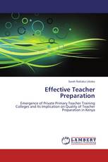 Effective Teacher Preparation