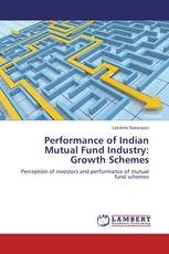 Performance of Indian Mutual Fund Industry: Growth Schemes