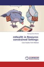 mHealth in Resource-constrained Settings: