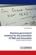 Business-government relations for the promotion of R&D and innovation