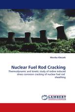 Nuclear Fuel Rod Cracking