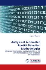 Analysis of Automated Rootkit Detection Methodologies