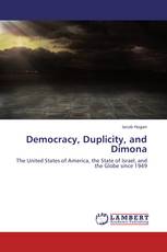 Democracy, Duplicity, and Dimona