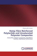 Hemp Fibre Reinforced Polylactide and Unsaturated Polyester Composites