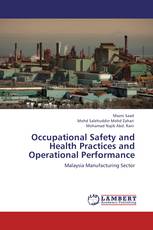 Occupational Safety and Health Practices and Operational Performance
