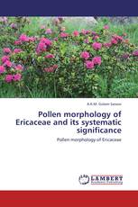 Pollen morphology of Ericaceae and its systematic significance