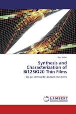 Synthesis and Characterization of Bi12SiO20 Thin Films