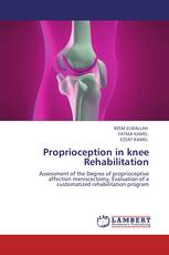 Proprioception in knee Rehabilitation