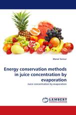 Energy conservation methods in juice concentration by evaporation