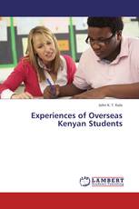 Experiences of Overseas Kenyan Students