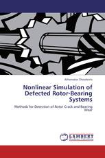 Nonlinear Simulation of Defected Rotor-Bearing Systems
