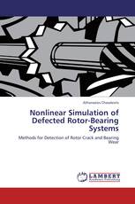 Nonlinear Simulation of Defected Rotor-Bearing Systems