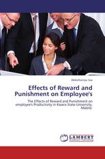 Effects of Reward and Punishment on Employee's