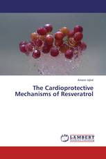 The Cardioprotective Mechanisms of Resveratrol