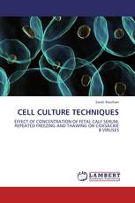 CELL CULTURE TECHNIQUES