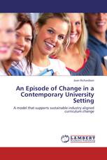 An Episode of Change in a Contemporary University Setting