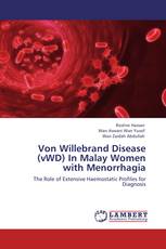 Von Willebrand Disease (vWD) In Malay Women with Menorrhagia