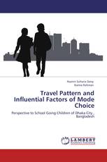 Travel Pattern and Influential Factors of Mode Choice