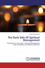 The Dark Side Of Spiritual Management