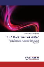 TiO2 Thick Film Gas Sensor