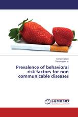 Prevalence of behavioral risk factors for non communicable diseases