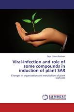 Viral-infection and role of some compounds in induction of plant SAR