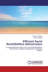 Efficient Social Work/Welfare Admistration