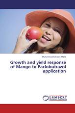 Growth and yield response of Mango to Paclobutrazol application