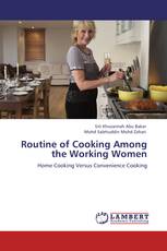 Routine of Cooking Among the Working Women