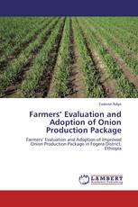 Farmers’ Evaluation and Adoption of Onion Production Package