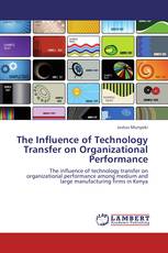 The Influence of Technology Transfer on Organizational Performance