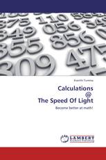 Calculations           @      The Speed Of Light