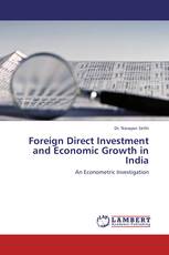 Foreign Direct Investment and Economic Growth in India