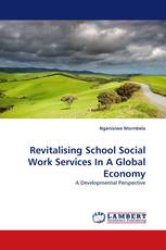 Revitalising School Social Work Services In A Global Economy